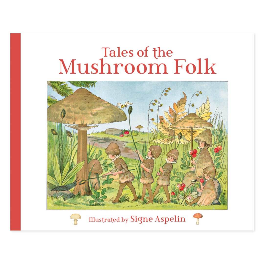 Tales of the Mushroom Folk book cover with 5 children standing under mushrooms in a field