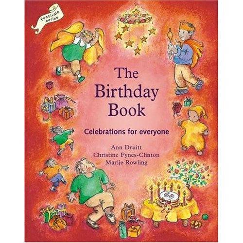 The Birthday Book: Celebrations for Everyone