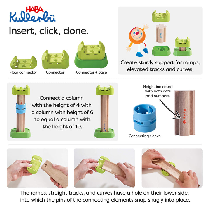 HABA Kullerbu insert, click, done - floor connector, connect, connector + base, create sturdy support for ramps, elevated tracks and curves. Connect a column with the height of 4 with a column with height of 6 to equal a column with the height of 10. Height indicated with boths dots and numbers. The ramps, straight tracks, and curves have a hole on their lower side, into which the pins of the connecting elements snap snugly into place.