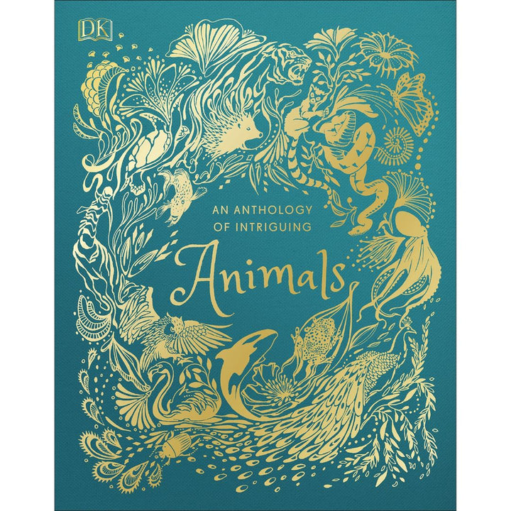 An Anthology Of Intriguing Animals- Books- Bella Luna Toys