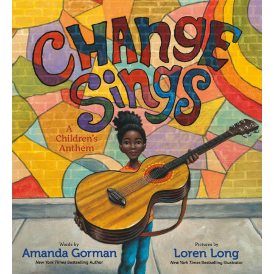 Change Sings: A Children’s Anthem by Amanda Gorman | Bella Luna Toys