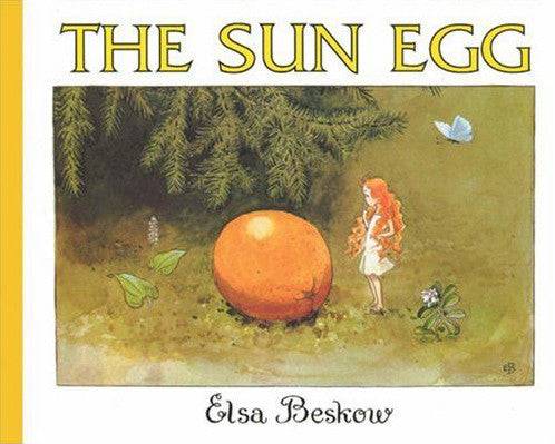 The Sun Egg byElsa Beskow